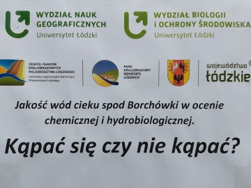 Jakość wód cieku spod Borchówki w ocenie chemicznej i hydrobiologicznej. Kąpać się czy nie kąpać? Podsumowanie wyników badań WNG i WBiOŚ UŁ, 